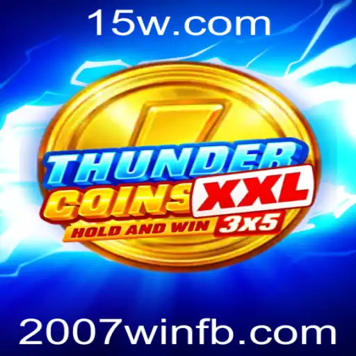 Descubra ThunderCoinsXxl: Uma Jornada de Estratégia e Sorte